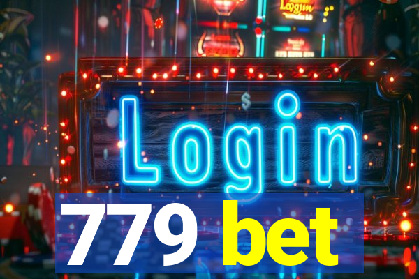 779 bet